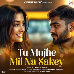 Tu Mujhe Mil Na Sakey-FDAsYBhTdl0