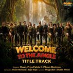 Welcome To The Jungle - Title Track (From “Welcome To The Jungle”)