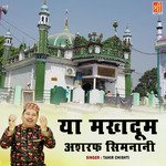 Ya Makhdoom Ashraf Simnani