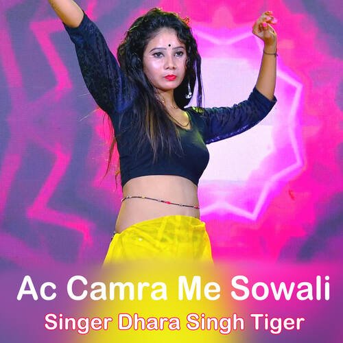 Ac Camra Me Sowali