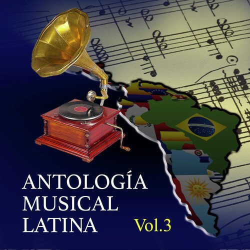 Antología Musical Latina, Vol.3