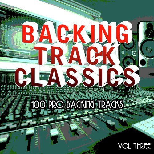 Backing Track Classics - 100 Pro Backing Tracks, Vol. 3