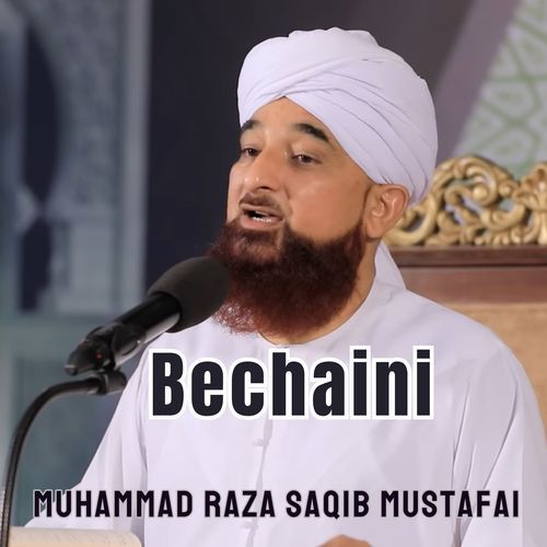 Bechaini