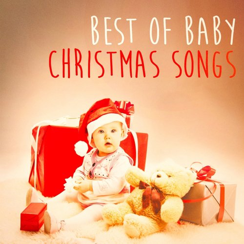 Best of Baby Christmas Songs
