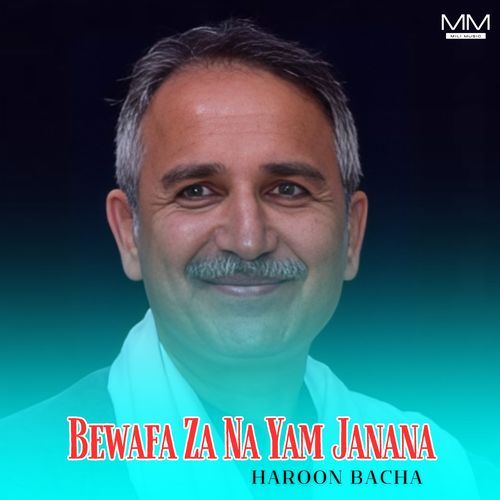 Bewafa Za Na Yam Janana