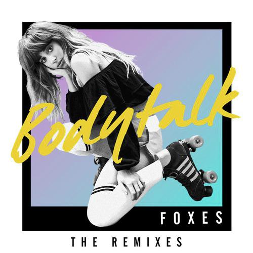 Body Talk (Bakermat Remix) Lyrics