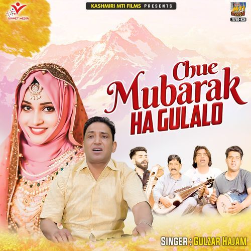 Chue Mubarak Ha Gulalo
