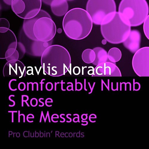 Comfortably Numb Song By Nyavlis Norach From Comfortably Numb