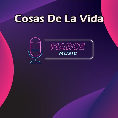 Cosas De La Vida (Instrumental)