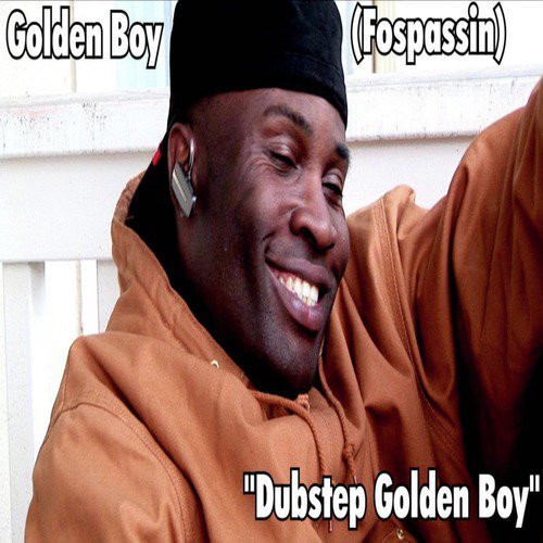 Dubstep Golden Boy cover art