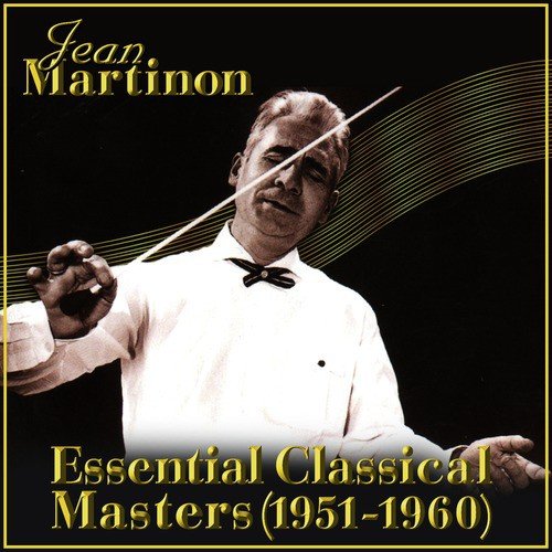 Essential Classical Masters (1951-1960)