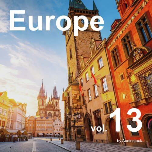 Europe, Vol. 13 -Instrumental BGM- by Audiostock