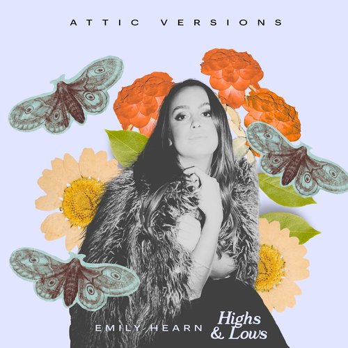 Highs &amp; Lows (Attic Versions)