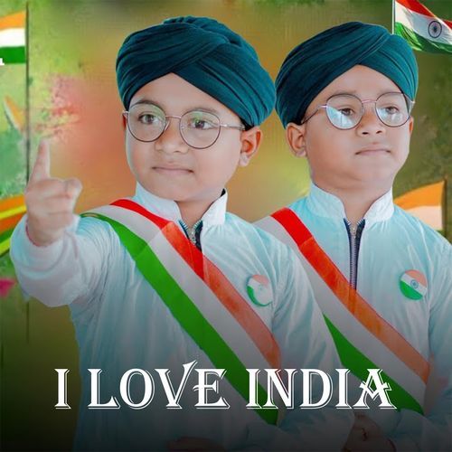 I Love India