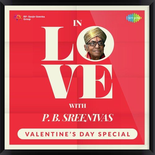 In Love With P.B. Sreenivas