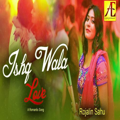 Ishq Wala Love