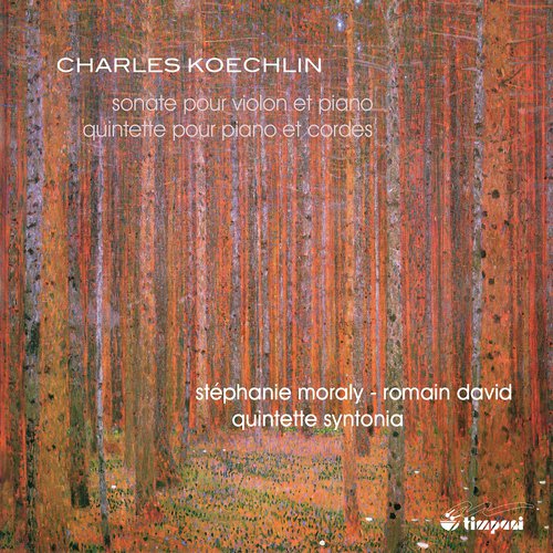 Koechlin: Violin Sonata, Op. 64 & Piano Quintet, Op. 80_poster_image