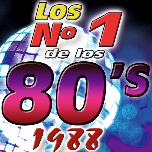 Los Numero 1 De Los 80's - 1988 Songs Download - Free Online Songs ...