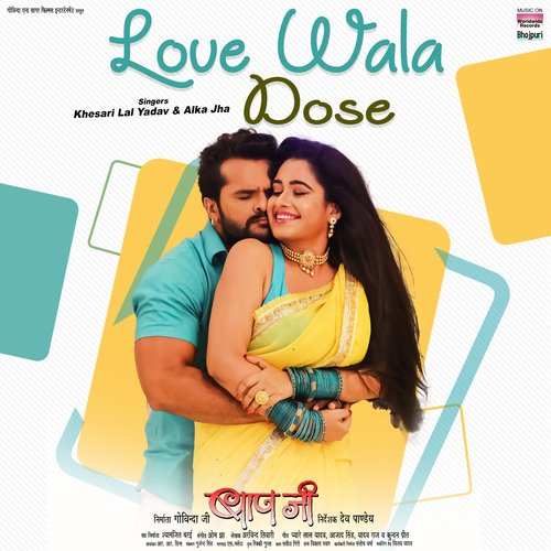 Love Wala Dose (From "Baapji")