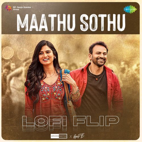 Maathu Sothu - Lofi Flip