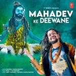 Mahadev Ke Deewane