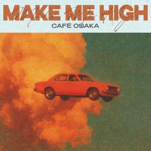 Make Me High