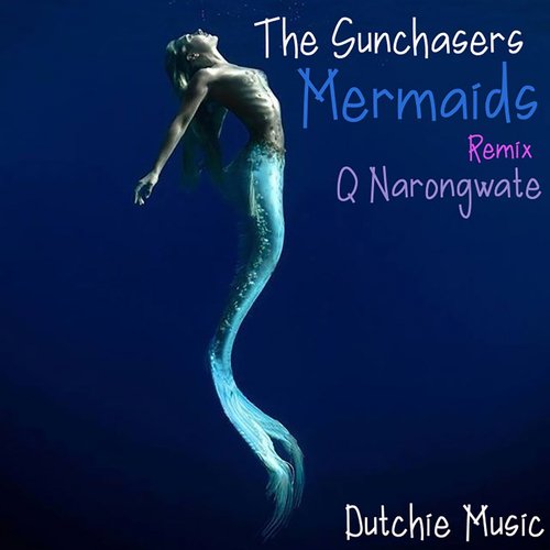 Mermaids (Q Narongwate Remix) cover art