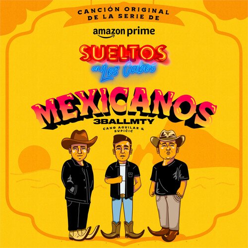 Mexicanos (Original Soundtrack)_poster_image