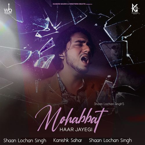 Mohabbat Haar Jayegi