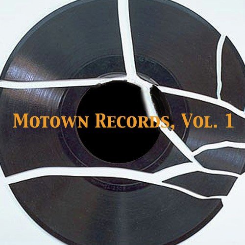 Motown Records, Vol. 1