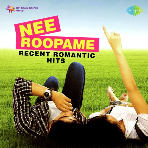 Nee Roopame - Recent Romantic Hits