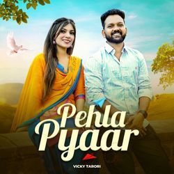 Pehla Pyaar