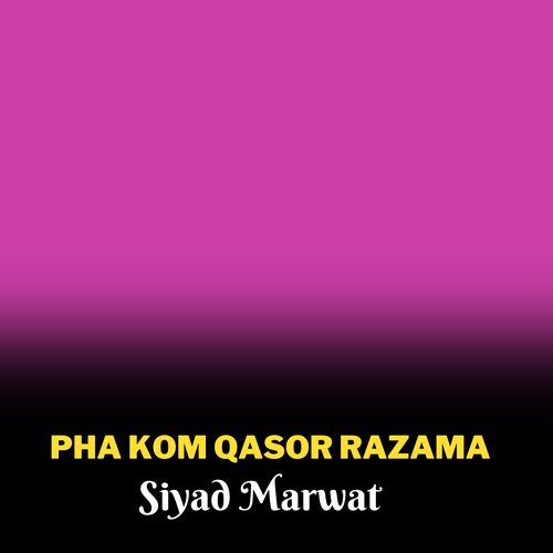 Pha Kom Qasor Razama