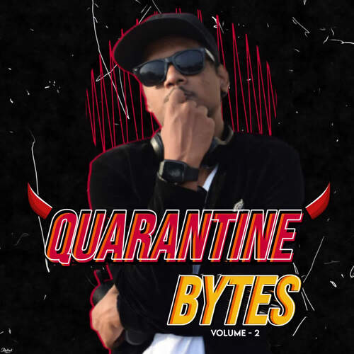 Quarantine Bytes Volume. 2