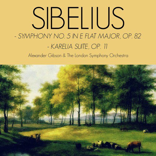 Karelia Suite, Op. 11: III. Alla Marcia