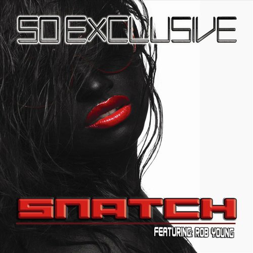 So Exclusive (feat. Rob Young) cover art