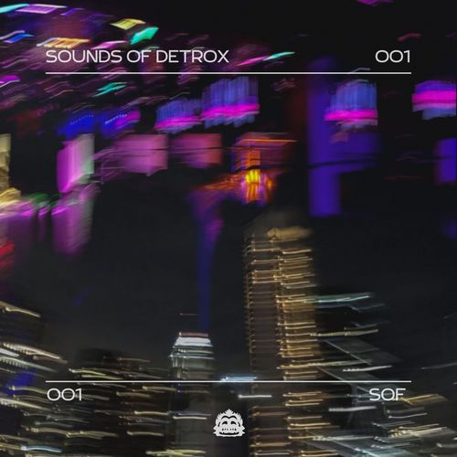 Sounds of Detrox