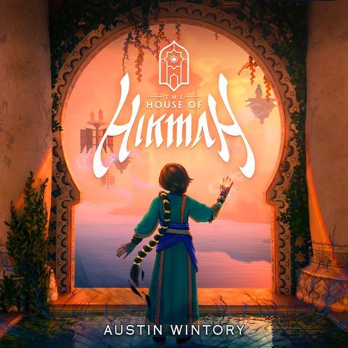 The House of Hikmah (Original Soundtrack Album)