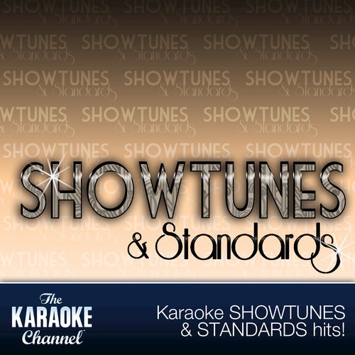 The Karaoke Channel - Standards & Showtunes Vol. 7