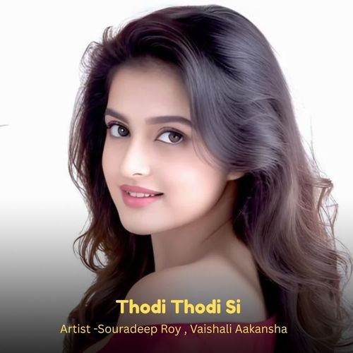 Thodi Thodi Si