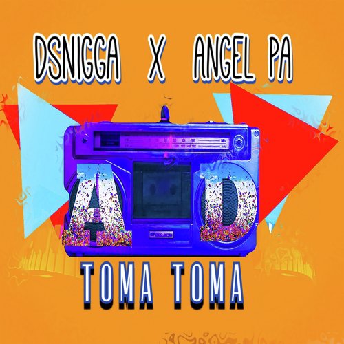 Toma Toma (feat. Angel Pa)_poster_image