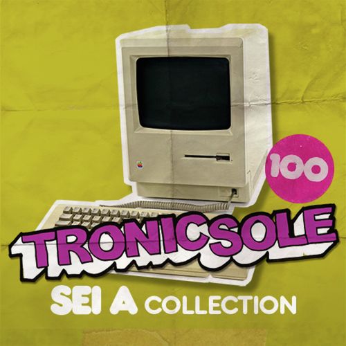 Tronicsole 100: Sei A Collection
