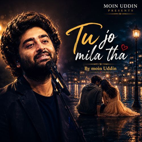 Tu jo mila tha