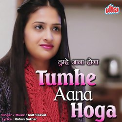 Tumhe Aana Hoga-MQ0JQzFkc0k