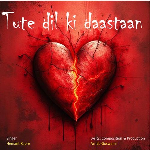 Tute Dil Ki Daastaan