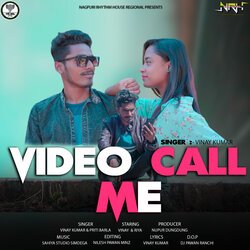 Video Call Me (Nagpuri)-CVEnSD1jb0Y