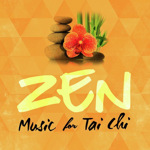 Zen Music for Tai Chi