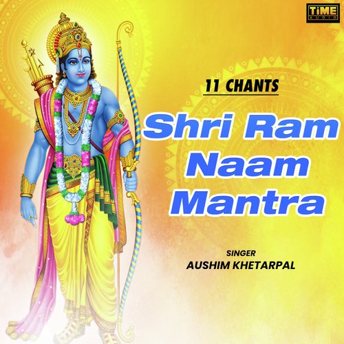 11 Chants - Shri Ram Naam Mantra