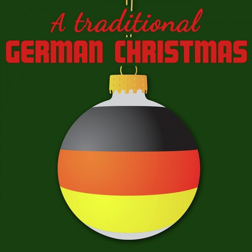 A Traditional German Christmas