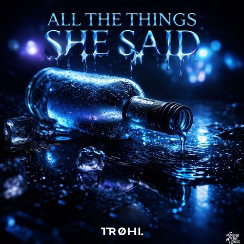 All The Things She Said